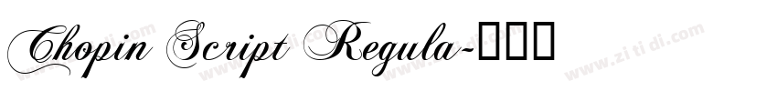 Chopin Script Regula字体转换